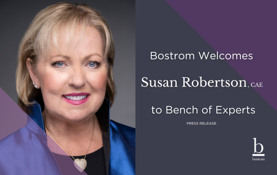 Bostrom Welcomes Susan Robertson, CAE, to Bench of Experts