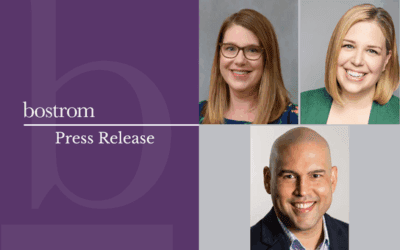 Bostrom Announces Three New Vice President Positions Strengthening Client Value and Industry Leadership